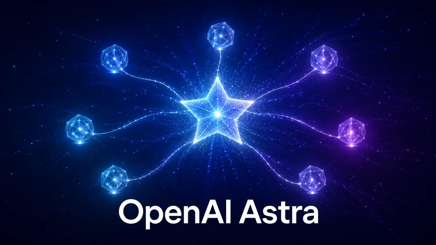 OpenAI Astra Explained: What It Is, What It Can Do, and When It Might Launch